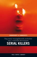 Serial Killers 9789089310156 Steven Borgerhoff, Boeken, Gelezen, Steven Borgerhoff, Kristof Lamberigts, Verzenden