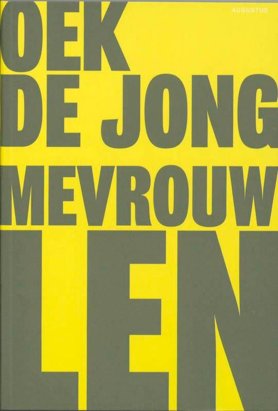 Mevrouw Len 9789045702841 Oek de Jong, Boeken, Romans, Zo goed als nieuw, Verzenden