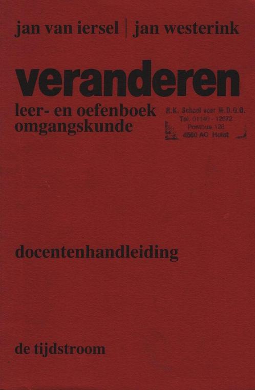 Veranderen 9789060873458 Iersel, Boeken, Wetenschap, Gelezen, Verzenden