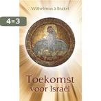 Toekomst voor Israel 9789402902655 C.J. Meeuse, Boeken, Verzenden, Zo goed als nieuw, C.J. Meeuse