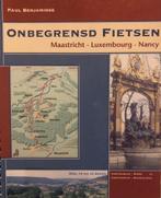 Onbegrensd fietsen van Maastricht naar Luxemburg (Nancy), Boeken, Reisverhalen, Gelezen, P. Benjaminse, Verzenden