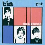 cd - Bis - Social Dancing, Cd's en Dvd's, Zo goed als nieuw, Verzenden