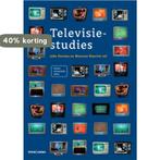Televisiestudies 9789059317642, Verzenden, Gelezen