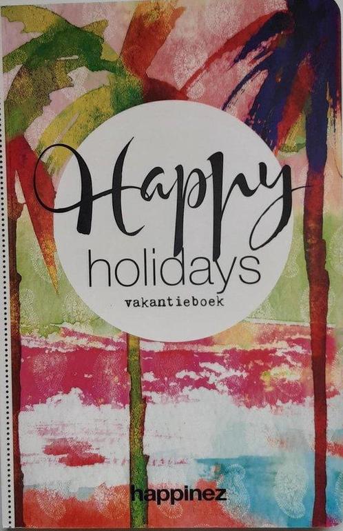 Happy Holidays vakantieboek van Happinez 9789044984224, Boeken, Overige Boeken, Gelezen, Verzenden