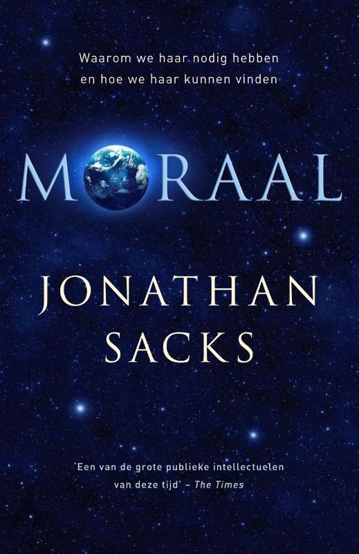 Moraal 9789043534512 Jonathan Sacks, Boeken, Godsdienst en Theologie, Zo goed als nieuw, Verzenden
