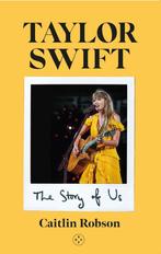 9781915406798 Taylor Swift: The Story of Us - A Swifties..., Boeken, Verzenden, Nieuw, Caitlin Robson
