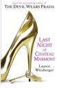 Last Night at Chateau Marmont 9780007354825, Boeken, Verzenden, Gelezen, Lauren Weisberger