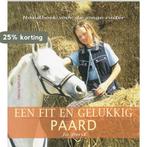 Een fit en gelukkig paard / Tirion natuur 9789052107257, Boeken, Verzenden, Zo goed als nieuw, J. Bird