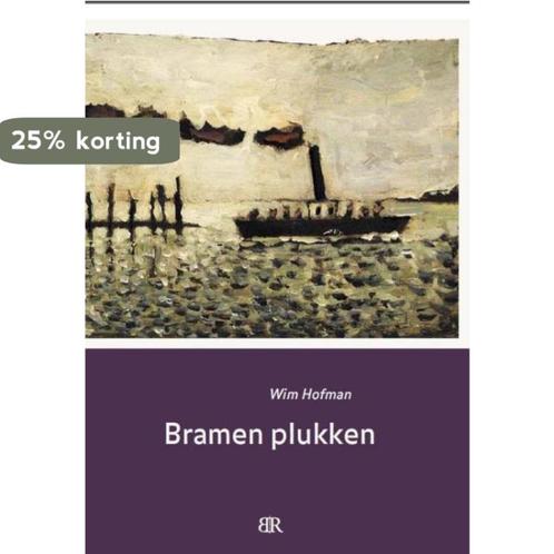 Bramen plukken 9789079875771 Wim Hofman, Boeken, Literatuur, Zo goed als nieuw, Verzenden