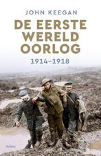 9789463820219 De Eerste Wereldoorlog John Keegan, Verzenden, Nieuw, John Keegan