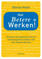 Het betere werken! 9789049106362 Denise Hulst, Verzenden, Gelezen, Denise Hulst