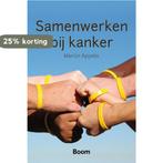 Samenwerken bij kanker 9789461057921 Martin Appelo, Verzenden, Gelezen, Martin Appelo