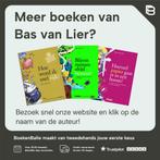 Grafisch geluk 9789070108595 Bas van Lier, Verzenden, Gelezen, Bas van Lier