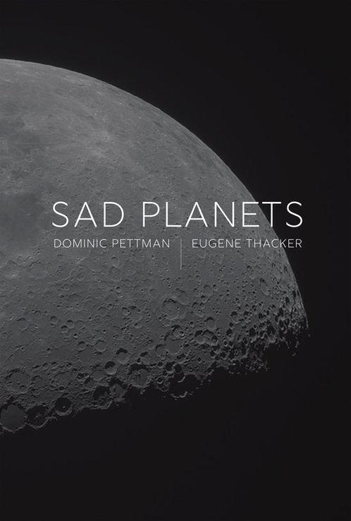 9781509562367 Sad Planets Dominic Pettman, Boeken, Studieboeken en Cursussen, Nieuw, Verzenden