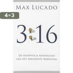 3 : 16 9789029718462 Max Lucado, Boeken, Verzenden, Zo goed als nieuw, Max Lucado