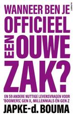 Wanneer ben je officieel een ouwe zak? | 9789021343495 |, Zo goed als nieuw, Japke-d. Bouma