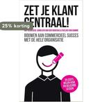 Zet je klant centraal! 9789463011006 Evelien van Damme, Verzenden, Zo goed als nieuw, Evelien van Damme