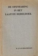 Meulen, R.J. van der-De Openbaring in het laatste Bijbelboek, Verzenden, Gelezen