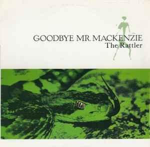 12 inch gebruikt - Goodbye Mr. Mackenzie - The Rattler, Cd's en Dvd's, Vinyl Singles, Zo goed als nieuw, Verzenden