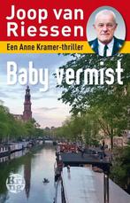 Baby vermist / Anne Kramer-reeks / 10 9789462970915, Boeken, Thrillers, Verzenden, Gelezen, Joop van Riessen