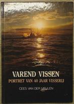 VAREND VISSEN. 40 JAAR VISSERIJ 9789060139431 Meulen, Verzenden, Gelezen, Meulen