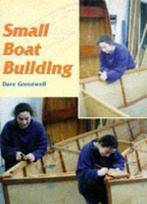 Small Boat Building (Helmsman Guides), Greenwell, Dave, ISB, Dave Greenwell, Zo goed als nieuw, Verzenden