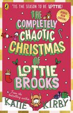 Lottie Brooks5-The Completely Chaotic Christmas of Lottie, Verzenden, Gelezen, Katie Kirby
