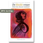 De kloeke vrouw, wie zal haar vinden? 9789490708603, Boeken, Verzenden, Gelezen, Gerard van den Boomen