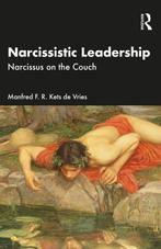 9781032935539 Narcissistic Leadership Manfred F. R. Kets ..., Boeken, Verzenden, Nieuw, Manfred F. R. Kets de Vries