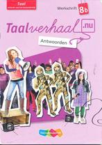 Taalverhaal Nu antwoorden maatschrift Taal 8B, Verzenden, Nieuw
