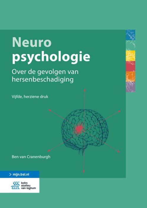 Neuropsychologie, 9789036820738, Boeken, Studieboeken en Cursussen, Zo goed als nieuw, Verzenden