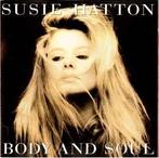 cd - Susie Hatton - Body And Soul, Verzenden, Zo goed als nieuw