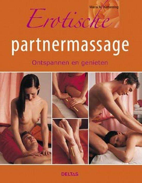 Ontspannen En Genieten Erotische Partnermassage, Boeken, Literatuur, Ophalen of Verzenden