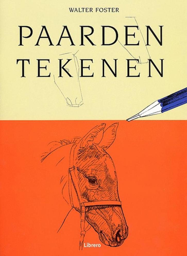 Paarden tekenen 9789057643064 W. Foster, Boeken, Hobby en Vrije tijd, Zo goed als nieuw, Verzenden