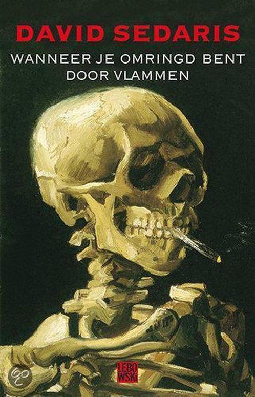 Wanneer Je Omringd Bent Door Vlammen, Boeken, Overige Boeken, Ophalen of Verzenden