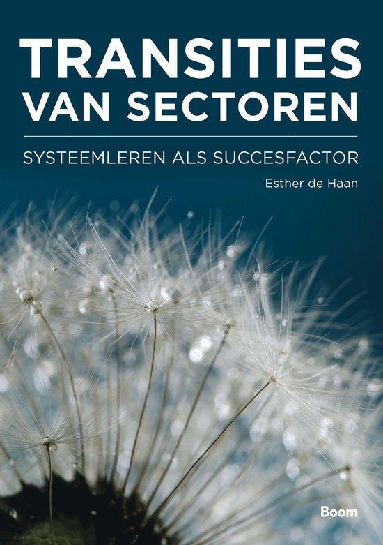 9789024404643 Transities van sectoren | Tweedehands, Boeken, Schoolboeken, Zo goed als nieuw, Verzenden