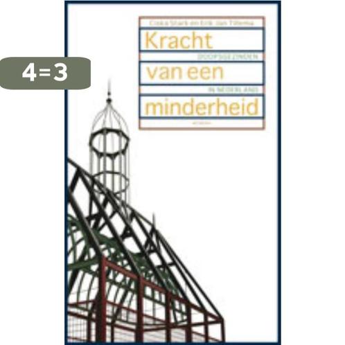 Kracht van een minderheid 9789021142937, Boeken, Godsdienst en Theologie, Gelezen, Verzenden