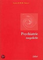 PSYCHIATRIE TOEGELICHT 9789053504727 L.H.W.M. Kaiser, Verzenden, Gelezen, L.H.W.M. Kaiser