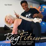 9789079196111 4xT RugFitness Level 1 Karl Noten, Verzenden, Nieuw, Karl Noten