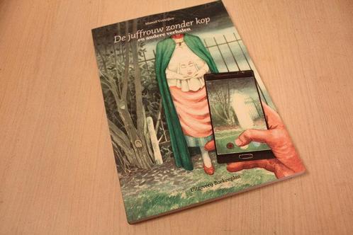 9789086665174 . De juffrouw zonder kop / en andere verh, Boeken, Godsdienst en Theologie, Verzenden