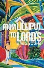 From Lilliput to Lords.by Young, Greg New   ., Young, Greg, Zo goed als nieuw, Verzenden