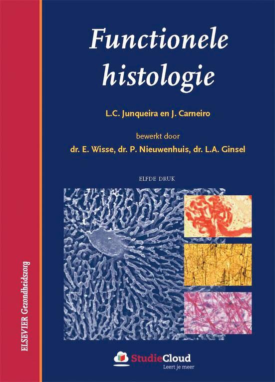 Functionele histologie 9789035234475 L.C. Junqueira, Boeken, Wetenschap, Gelezen, Verzenden