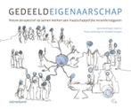 Gedeeld eigenaarschap 9789462760486, Boeken, Verzenden, Gelezen