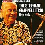 cd - Stephane Grappelli - I Hear Music -16 Tr.-, Verzenden, Zo goed als nieuw
