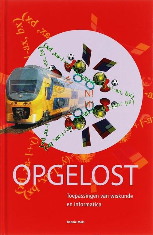 Opgelost Toepassingen Van Wiskunde 9789085710288 B. Mols, Boeken, Wetenschap, Gelezen, Verzenden