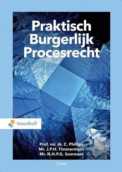 Praktisch Burgerlijk Procesrecht | 9789001593292, Boeken, Studieboeken en Cursussen, Verzenden