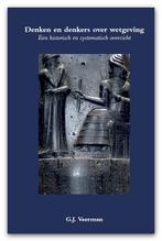 Denken en denkers over wetgeving 9789462406391 G.J. Veerman, Verzenden, Zo goed als nieuw, G.J. Veerman