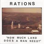 Rations - How Much Land Does A Man Need?, Gebruikt, Ophalen of Verzenden