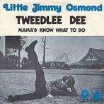 vinyl single 7 inch - Little Jimmy Osmond - Tweedle-Dee, Verzenden, Zo goed als nieuw