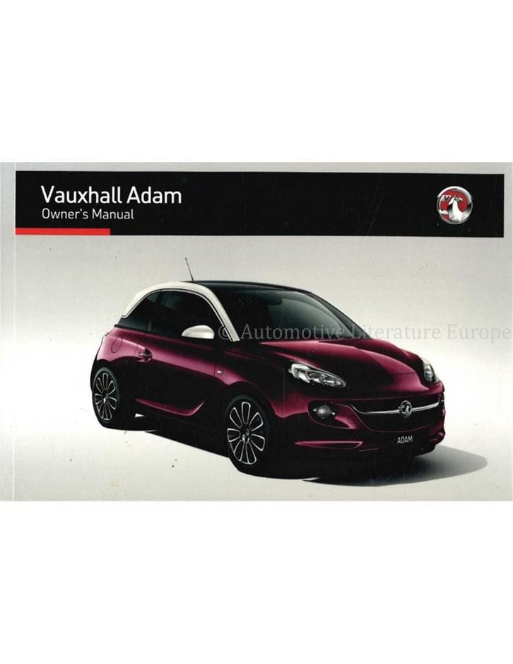 2015 VAUXHALL ADAM INSTRUCTIEBOEKJE ENGELS, Auto diversen, Handleidingen en Instructieboekjes